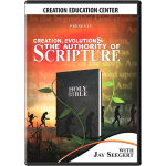 Creation, Evolution & the Authority of Scripture