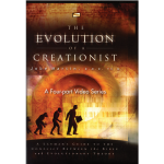 The Evolution of a Creationist: A Four part Video Series