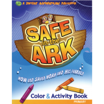 Safe in the Ark (Activity and Coloring Book)