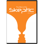The Mind of the Skeptic DVD
