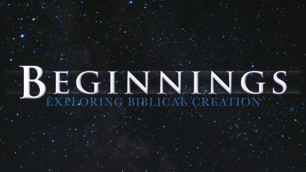 Beginnings: Exploring Biblical Creation