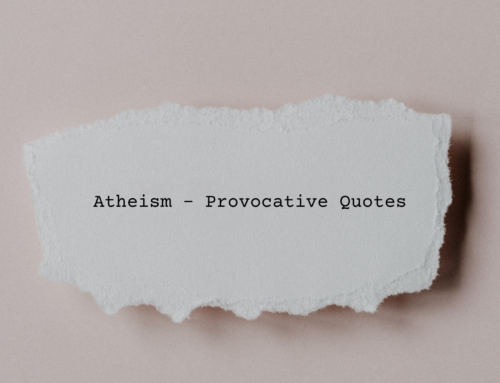 Atheism – Provocative Quotes