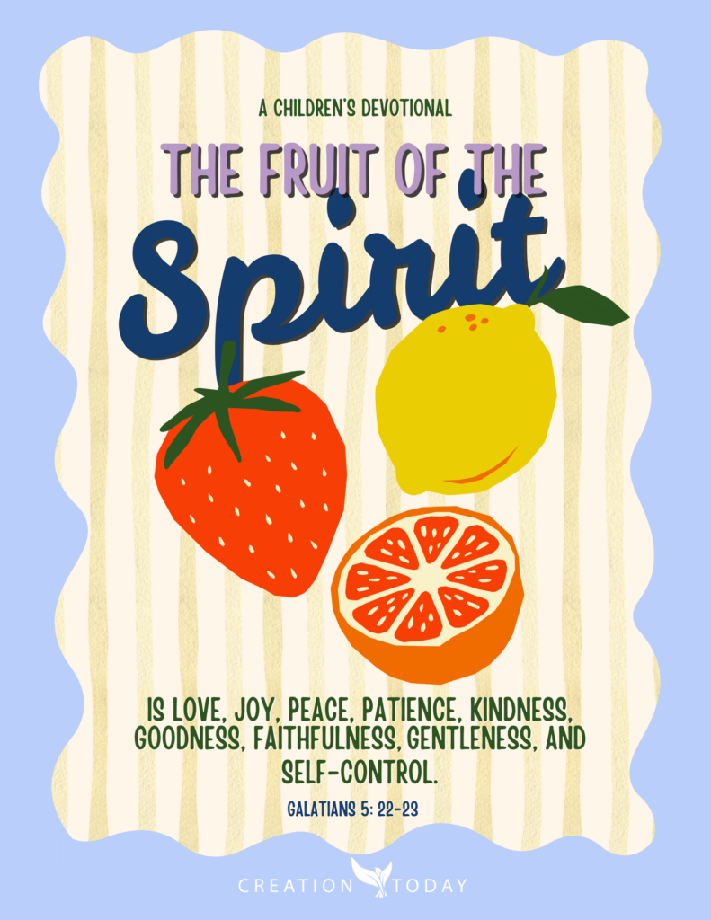 The Fruit of the Spirit - A Children's Devotional